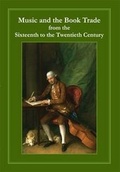 Cover: Music and the Book Trade - The British Library Publishing Division
