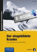 Cover: Der eingebildete Kranke - Persen Verlag in der AAP Lehrerwelt GmbH