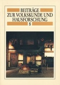 Cover: Beitr&auml;ge zur Volkskunde und Hausforschung - LWL-Freilichtmuseum Detmold