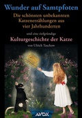 Cover: Wunder auf Samtpfoten. Die sch&ouml;nsten unbekannten Katzenerz&auml;hlungen aus vier Jahrhunderten - Avox Verlag