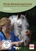 Cover: Pferde-Behandlungstraining zur Vorbereitung auf Tierarzt, Schmied & Co - Dogtale-Movies