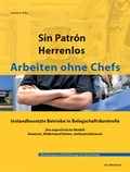 Cover: Sin Patr&oacute;n - Herrenlos - Arbeiten ohne Chefs - Verein zur F&ouml;rderung der sozialpolitischen Arbeit