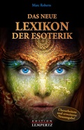 Cover: Das neue Lexikon der Esoterik - Lempertz Edition und Verlagsbuchhandlung