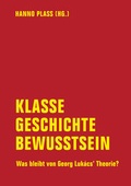 Cover: Klasse, Geschichte, Bewusstsein - Verbrecher