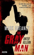 Cover: The Gray Man - Unter Killern - Festa Verlag