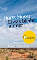 Cover: Etwas bleibt immer - Edition Raetia