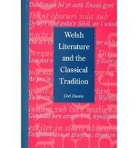 Enlarge image Cover: Welsh Literature and the Classical Tradition - University of Wales Press