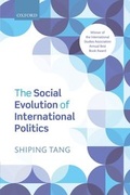 Cover: The Social Evolution of International Politics - Oxford University Press