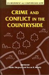 Enlarge image Cover: Crime and Conflict in the Countryside - University of Wales Press