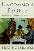 Cover: Uncommon People - Weidenfeld & Nicolson