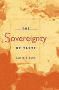 Cover: The Sovereignty of Taste - University of Illinois Press