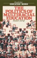 Cover: The Politics Of Multiracial Education - Routledge