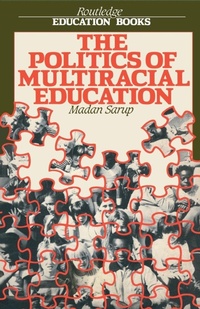 Enlarge image Cover: The Politics Of Multiracial Education - Routledge