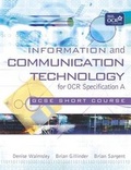Cover: Information and Communication Technology for OCR GCSE Short Course - Hodder Murray