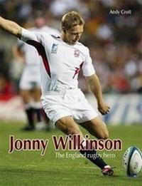 Enlarge image Cover: Jonny Wilkinson - Hodder Murray
