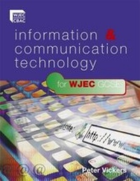 Enlarge image Cover: ICT for WJEC GCSE - Hodder Murray