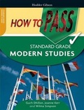 Cover: How to Pass Standard Grade Modern Studies - Hodder Gibson