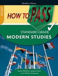 Enlarge image Cover: How to Pass Standard Grade Modern Studies - Hodder Gibson