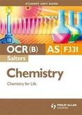 Cover: OCR (B) (Salters) AS Chemistry: Unit F331 - Philip Allan Updates