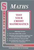 Cover: Test Your Credit Mathematics - Hodder Gibson