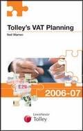 Cover: Tolley's VAT Planning 2006-07 - Tolley Publishing