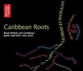 Cover: Caribbean Roots - The British Library Publishing Division