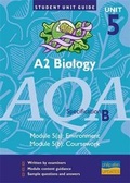 Cover: A2 Biology AQA (B): Unit 5 - Philip Allan Updates