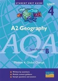 Cover: A2 Geography AQA (B): Unit 4 - Philip Allan Updates