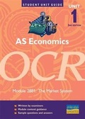 Cover: AS Economics OCR: Unit 1, module 2881 - Philip Allan Updates