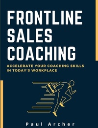 Enlarge image Cover: Frontline Sales Coaching - High House Publishing