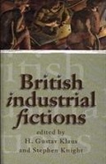 Cover: British Industrial Fictions - University of Wales Press