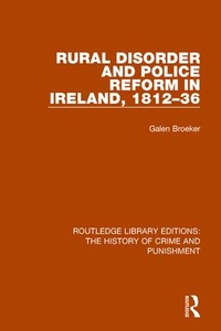 Abbildung von: Rural Disorder and Police Reform in Ireland, 1812-36 - Routledge