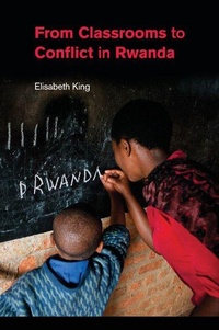 Enlarge image Cover: From Classrooms to Conflict in Rwanda - Cambridge University Press