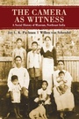 Cover: The Camera as Witness - Cambridge University Press