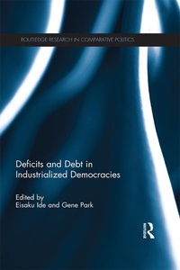 Enlarge image Cover: Deficits and Debt in Industrialized Democracies - Routledge