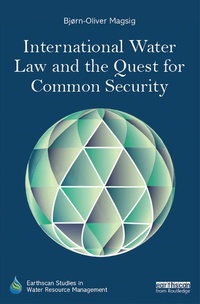 Abbildung von: International Water Law and the Quest for Common Security - Routledge