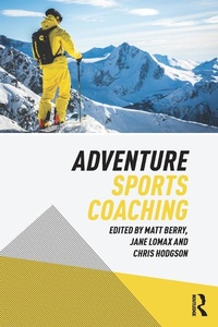 Abbildung von: Adventure Sports Coaching - Routledge