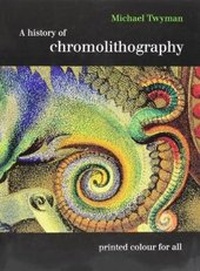 Abbildung von: A History of Chromolithography - Printing Historical Society