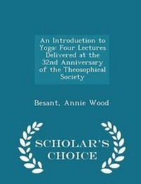 Abbildung von: An Introduction to Yoga - Scholar's Choice