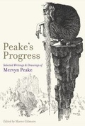 Cover: Peake's Progress - The British Library Publishing Division