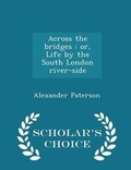 Cover: Across the Bridges - Scholar's Choice