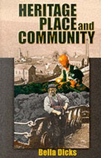 Enlarge image Cover: Heritage, Place and Community - University of Wales Press