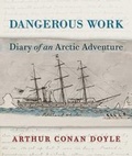 Cover: Dangerous Work - The British Library Publishing Division