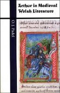 Cover: Arthur in Medieval Welsh Literature - University of Wales Press