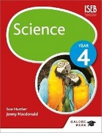 Enlarge image Cover: Science Year 4 - Galore Park Publishing Ltd