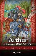 Cover: Arthur in Medieval Welsh Literature - University of Wales Press