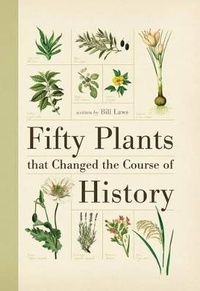 Enlarge image Cover: Fifty Plants That Changed the Course of History - Firefly Books Ltd