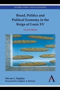 Cover: Bread, Politics and Political Economy in the Reign of Louis XV - Anthem Press