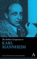 Cover: The Anthem Companion to Karl Mannheim - Anthem Press