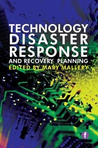 Abbildung von: Technology Disaster Response and Recovery Planning - Facet Publishing